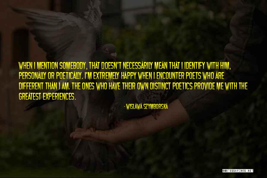 Greatest Poets Quotes By Wislawa Szymborska Greatest Poets Quotes By Wislawa Szymborska