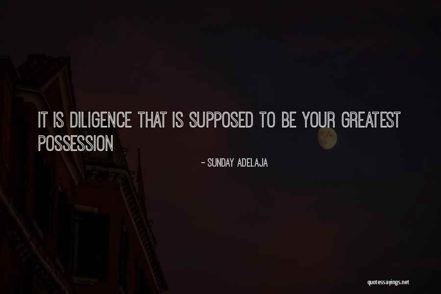 Greatest Possession Quotes By Sunday Adelaja Greatest Possession Quotes By Sunday Adelaja