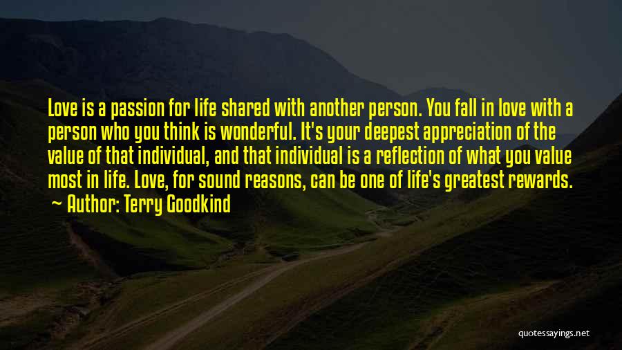 Greatest Rewards Quotes By Terry Goodkind