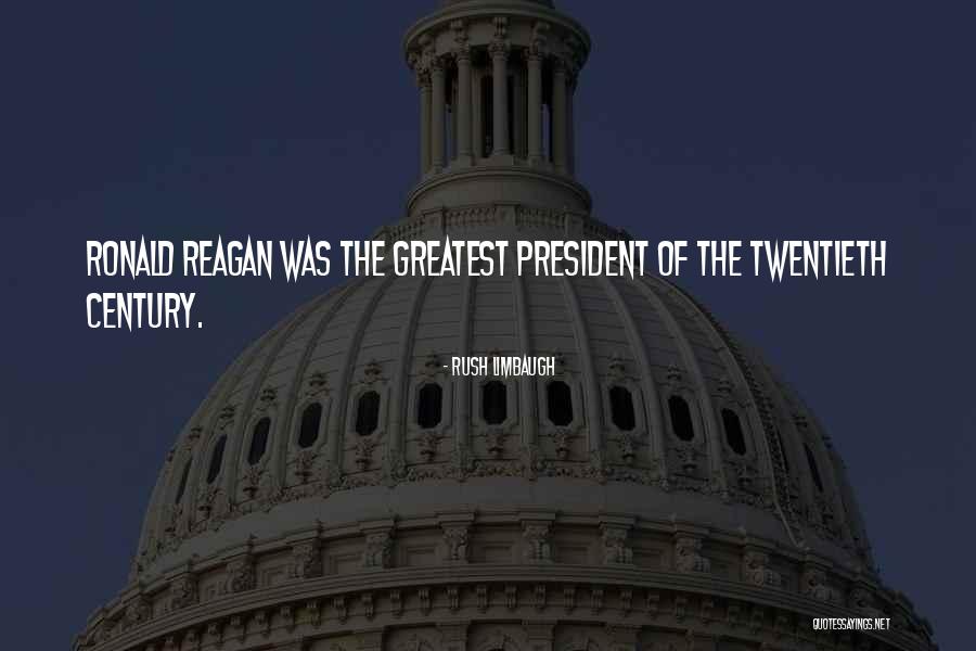 Greatest Ronald Reagan Quotes By Rush Limbaugh Greatest Ronald Reagan Quotes By Rush Limbaugh