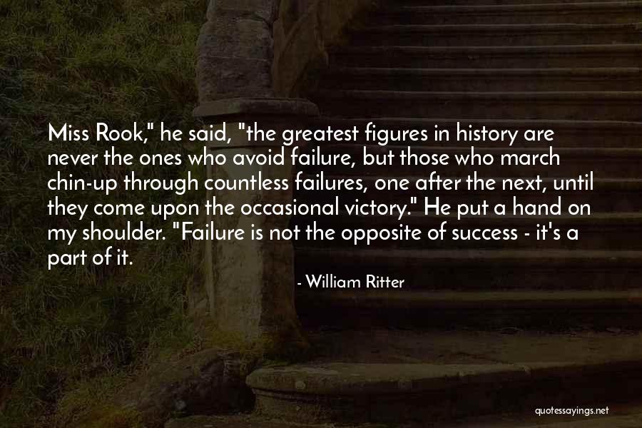 Greatest Success Quotes By William Ritter Greatest Success Quotes By William Ritter