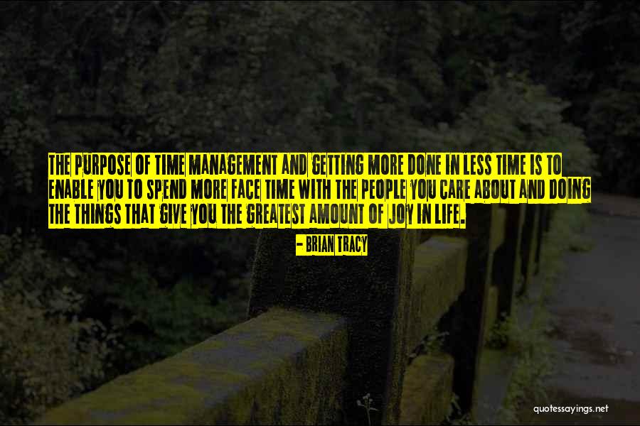 Greatest Things In Life Quotes By Brian Tracy Greatest Things In Life Quotes By Brian Tracy