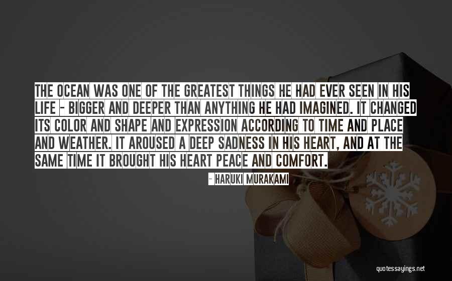 Greatest Things In Life Quotes By Haruki Murakami Greatest Things In Life Quotes By Haruki Murakami