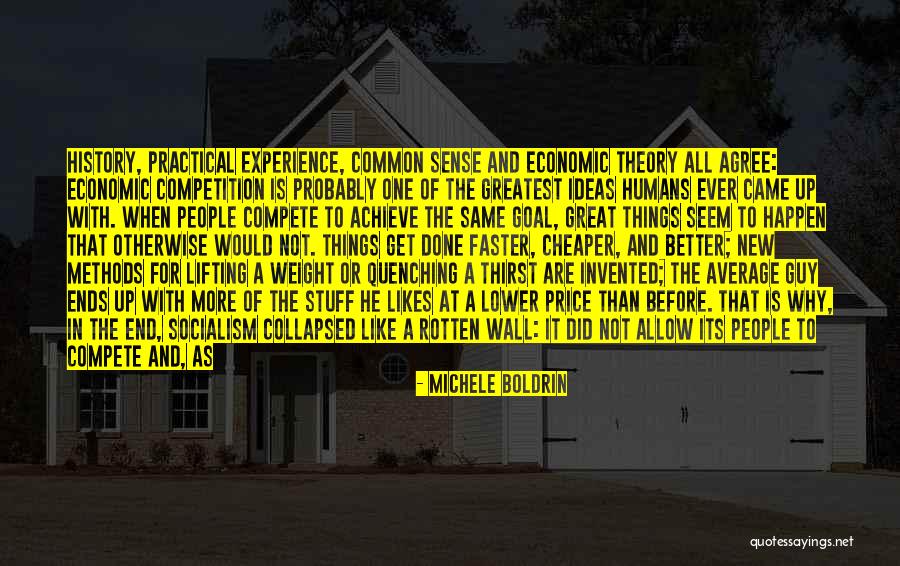 Greatest Things In Life Quotes By Michele Boldrin Greatest Things In Life Quotes By Michele Boldrin