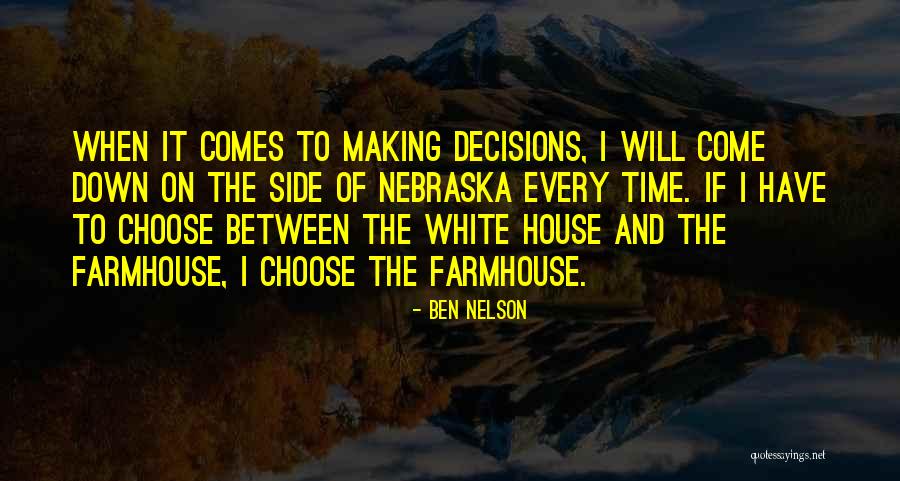 Greatest Tough Guy Quotes By Ben Nelson Greatest Tough Guy Quotes By Ben Nelson