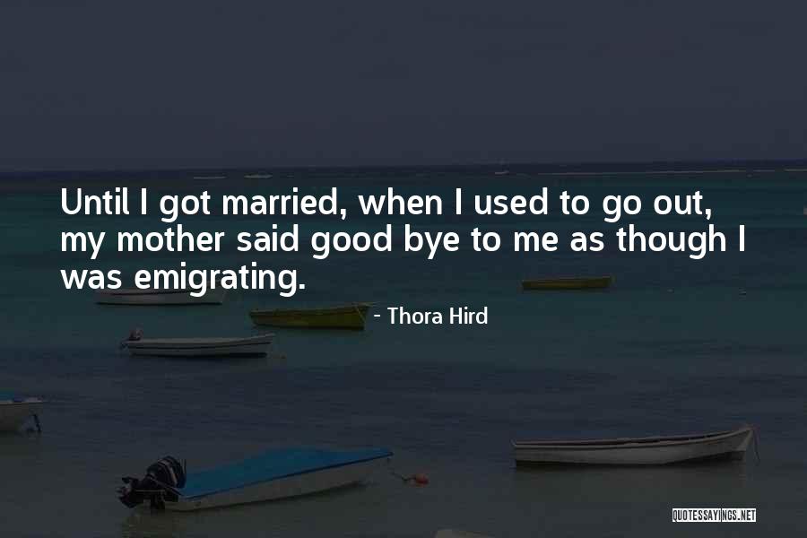 Greathall Quotes By Thora Hird Greathall Quotes By Thora Hird