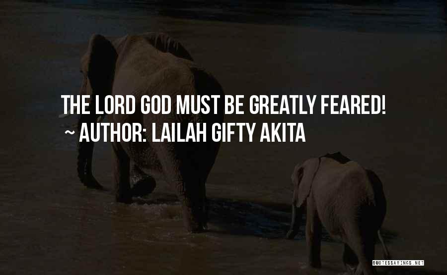 Greatly Inspiring Quotes By Lailah Gifty Akita