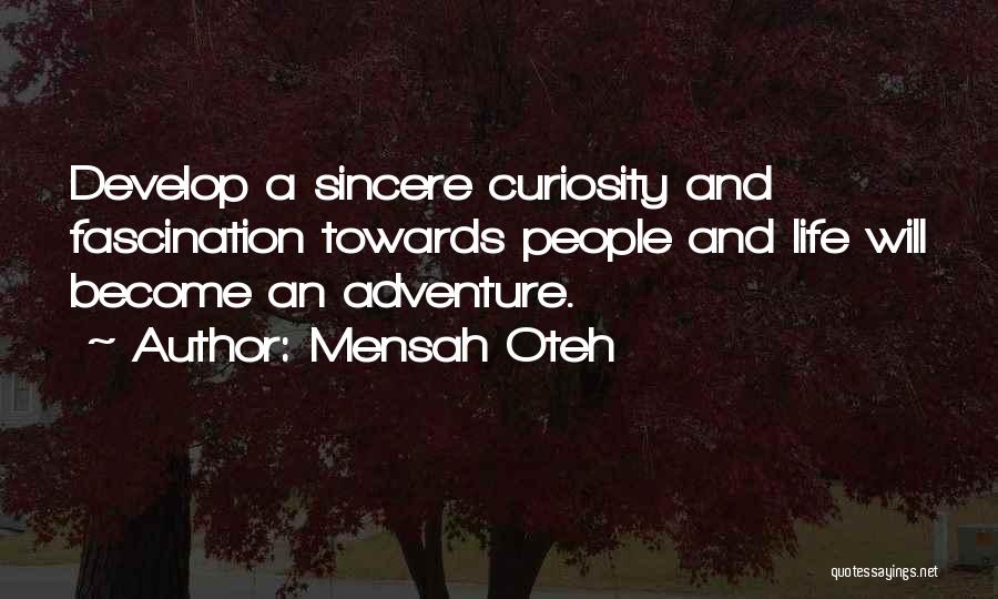 Greatness And Friendship Quotes By Mensah Oteh