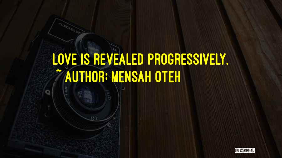 Greatness And Friendship Quotes By Mensah Oteh