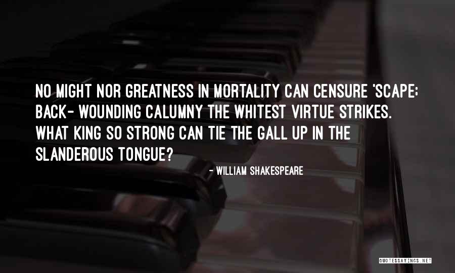 Greatness By William Shakespeare Quotes By William Shakespeare