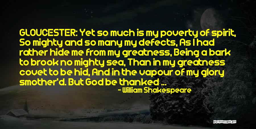 Greatness By William Shakespeare Quotes By William Shakespeare