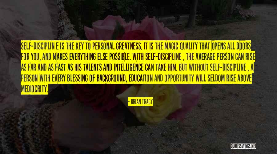 Greatness Of A Person Quotes By Brian Tracy Greatness Of A Person Quotes By Brian Tracy