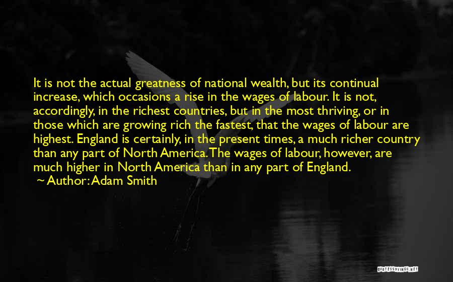 Greatness Of America Quotes By Adam Smith