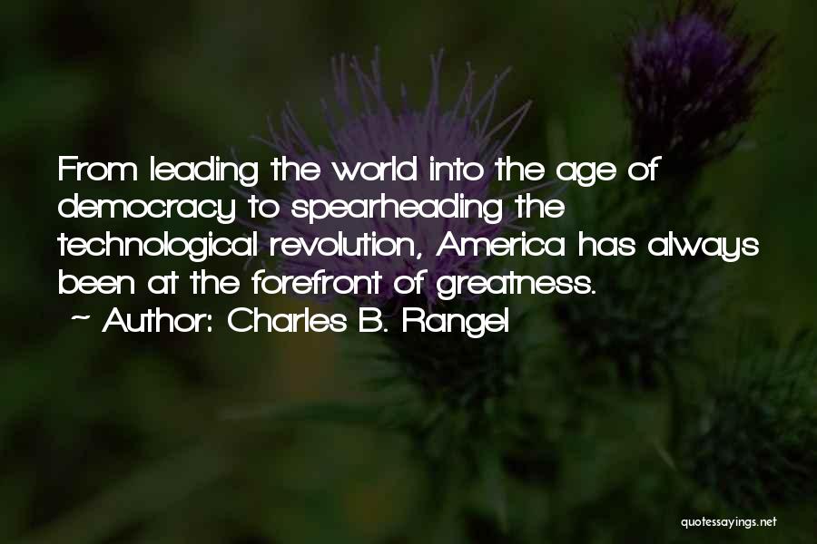 Greatness Of America Quotes By Charles B. Rangel