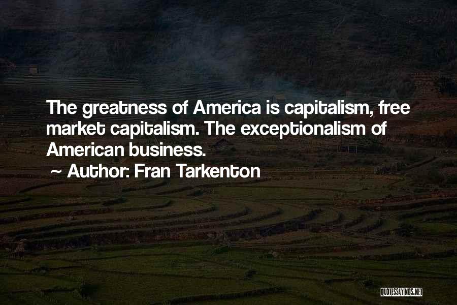 Greatness Of America Quotes By Fran Tarkenton