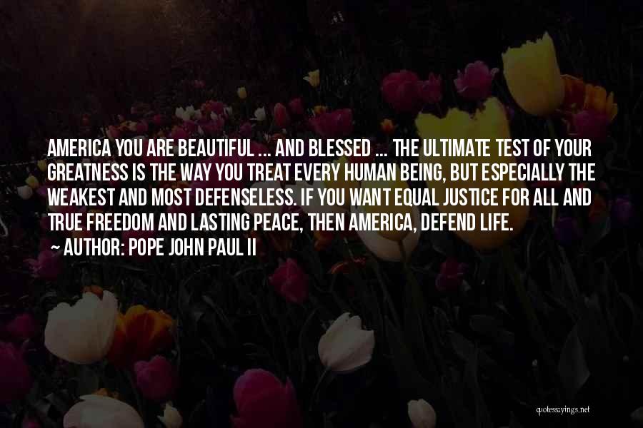 Greatness Of America Quotes By Pope John Paul II