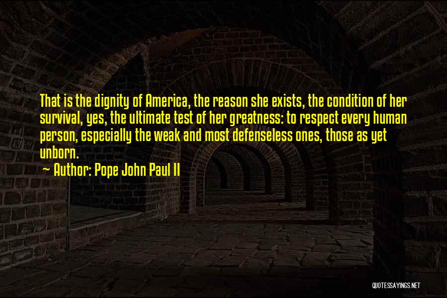 Greatness Of America Quotes By Pope John Paul II