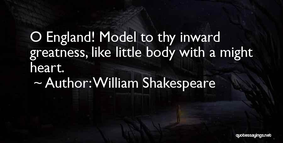 Greatness Shakespeare Quotes By William Shakespeare