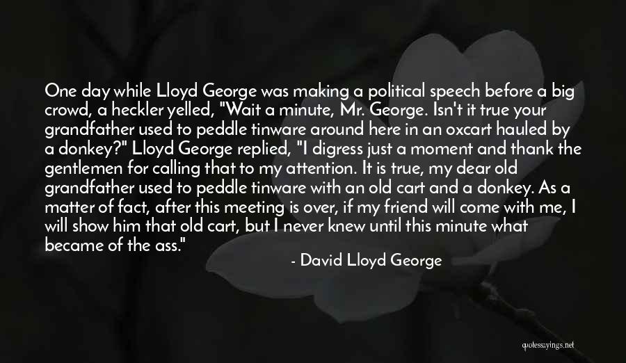 Greatone Manpower Quotes By David Lloyd George Greatone Manpower Quotes By David Lloyd George