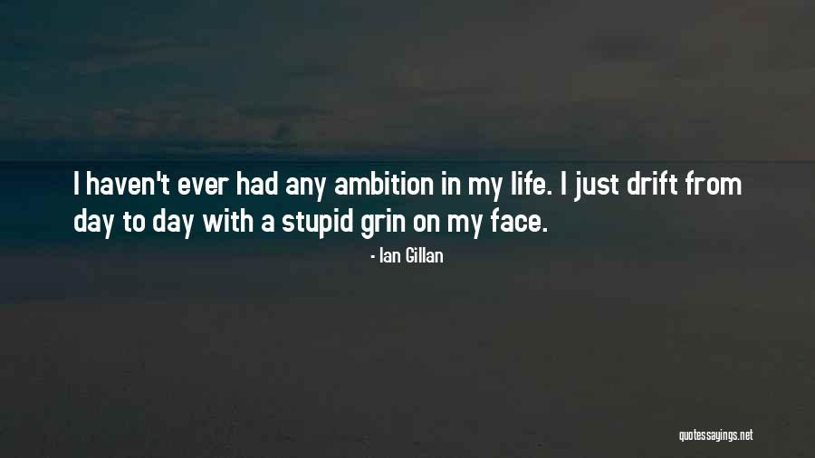Greatonedevine Quotes By Ian Gillan Greatonedevine Quotes By Ian Gillan