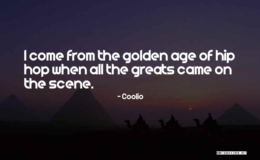Greats Quotes By Coolio Greats Quotes By Coolio