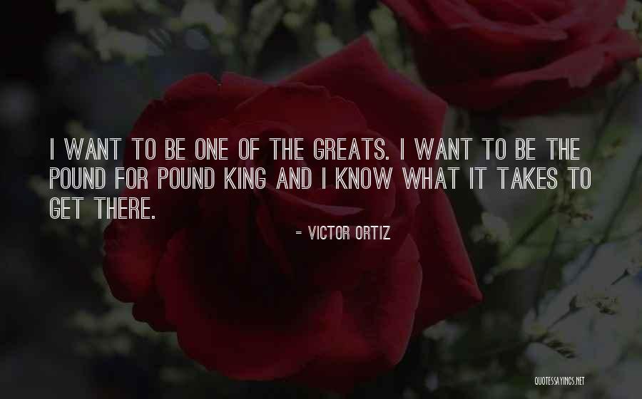 Greats Quotes By Victor Ortiz Greats Quotes By Victor Ortiz