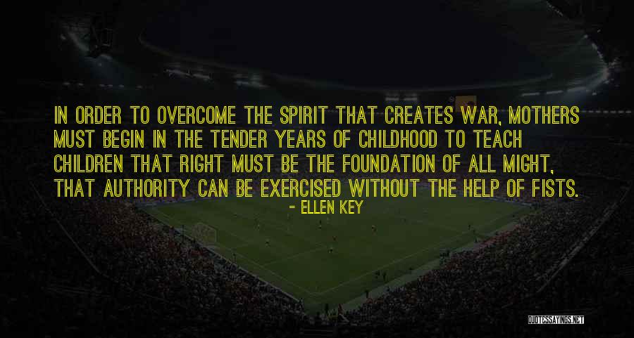 Greaux Quotes By Ellen Key Greaux Quotes By Ellen Key