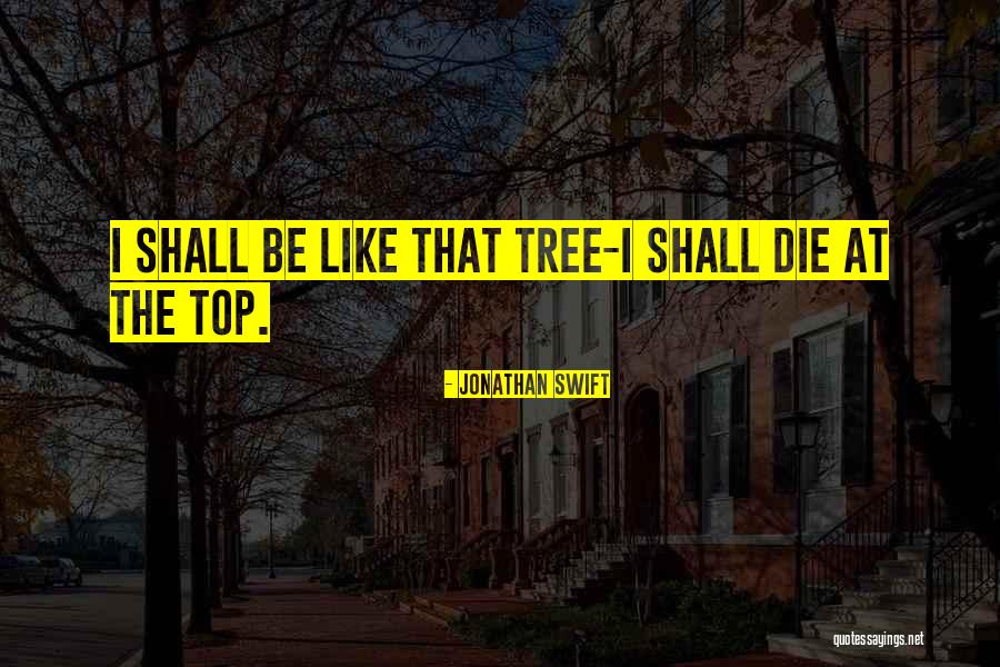 Grecia Antigua Quotes By Jonathan Swift