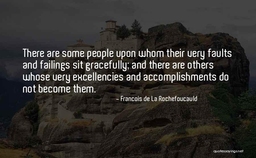 Grecians Blytheville Quotes By Francois De La Rochefoucauld