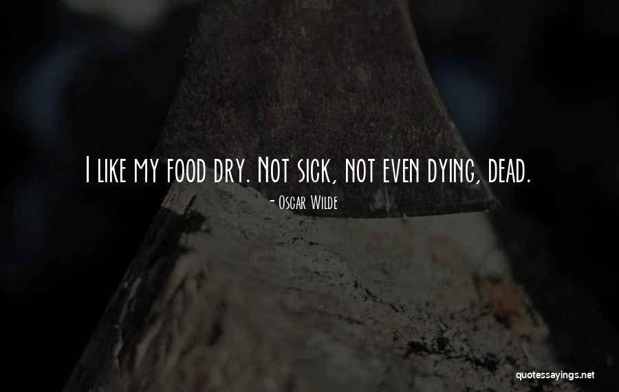 Grecians Dyersburg Quotes By Oscar Wilde Grecians Dyersburg Quotes By Oscar Wilde