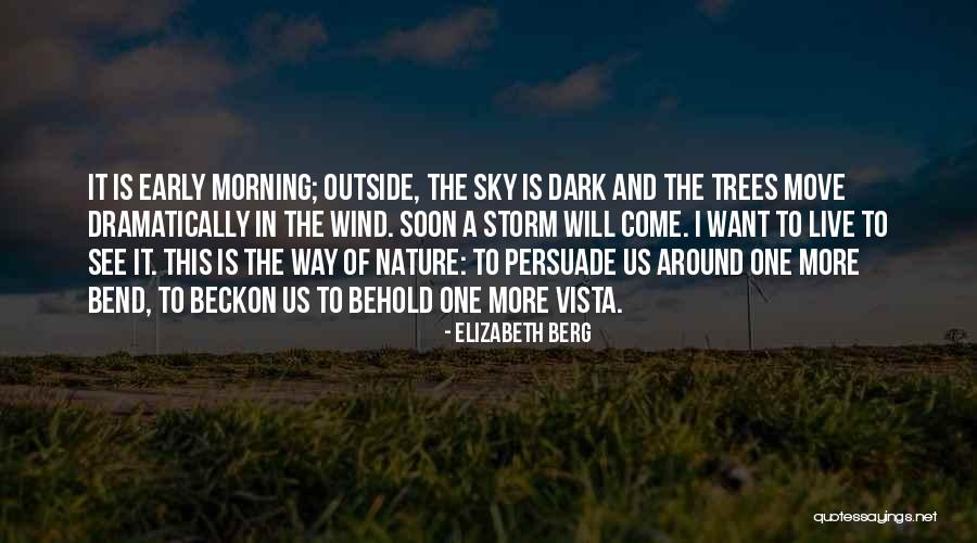 Gredice Jarun Quotes By Elizabeth Berg Gredice Jarun Quotes By Elizabeth Berg