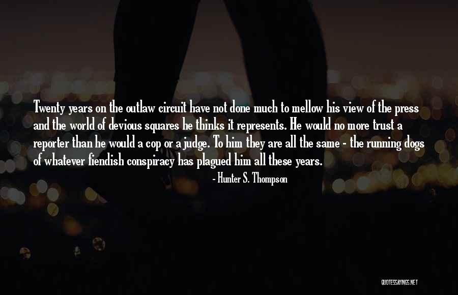 Gredice Translate Quotes By Hunter S. Thompson Gredice Translate Quotes By Hunter S. Thompson