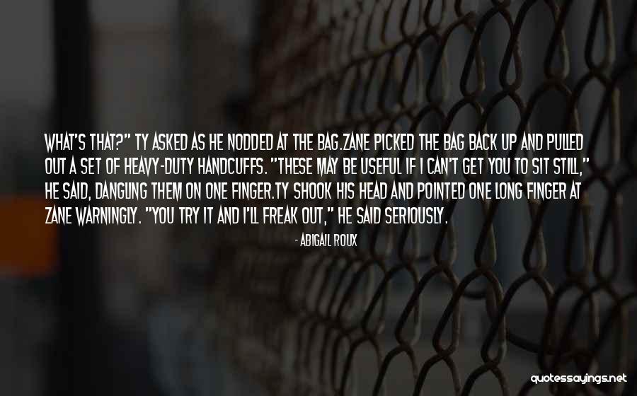 Greding Ukraine Quotes By Abigail Roux Greding Ukraine Quotes By Abigail Roux