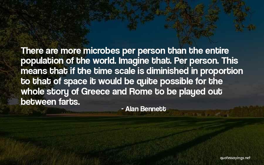 Greece And Rome Quotes By Alan Bennett Greece And Rome Quotes By Alan Bennett