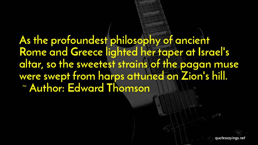 Greece And Rome Quotes By Edward Thomson