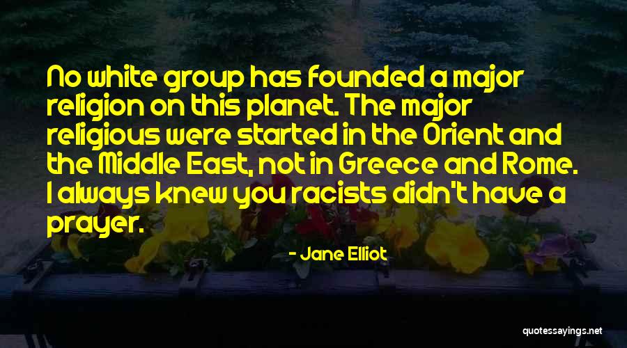 Greece And Rome Quotes By Jane Elliot