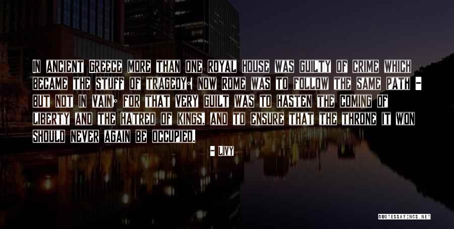 Greece And Rome Quotes By Livy Greece And Rome Quotes By Livy