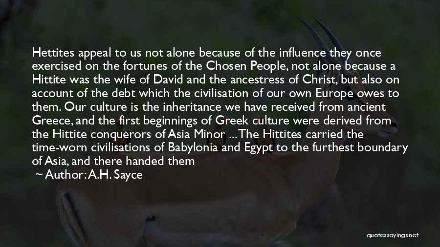 Greece Culture Quotes By A.H. Sayce