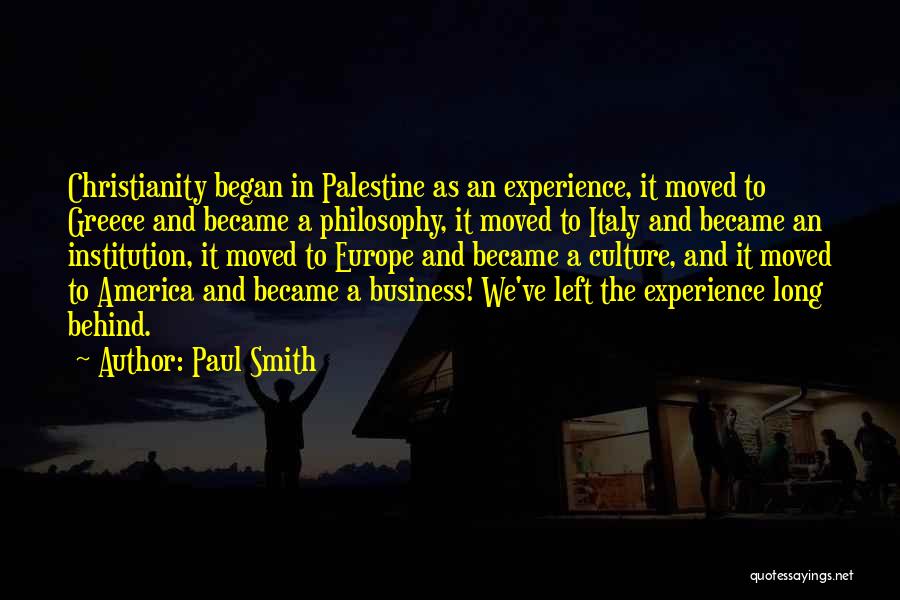 Greece Culture Quotes By Paul Smith