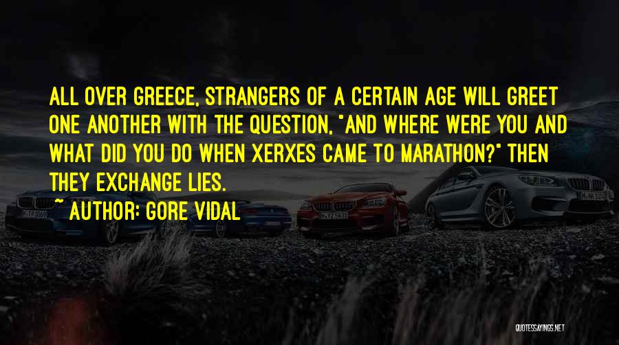 Greece Quotes By Gore Vidal