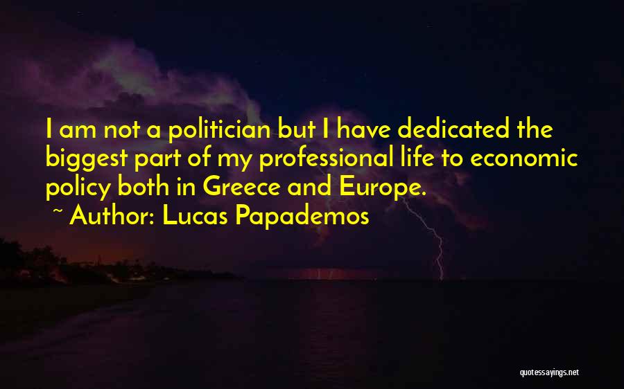 Greece Quotes By Lucas Papademos
