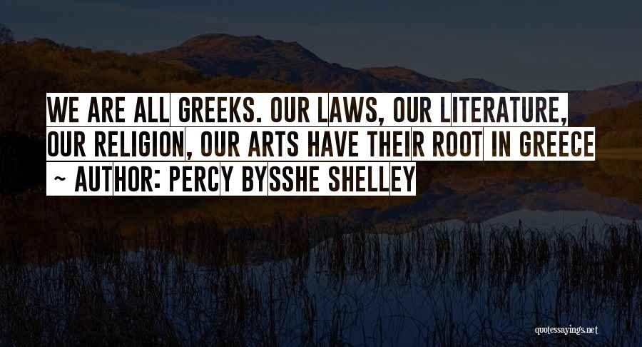 Greece Quotes By Percy Bysshe Shelley