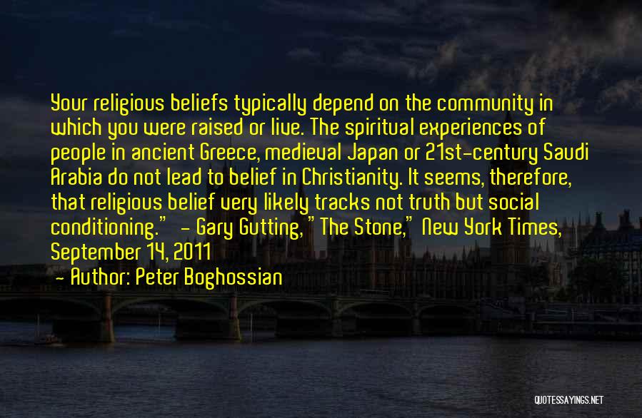 Greece Quotes By Peter Boghossian
