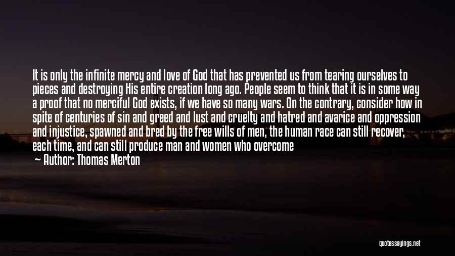 Greed And Avarice Quotes By Thomas Merton