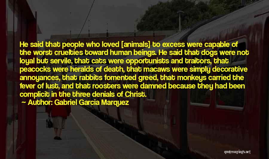 Greed And Death Quotes By Gabriel Garcia Marquez