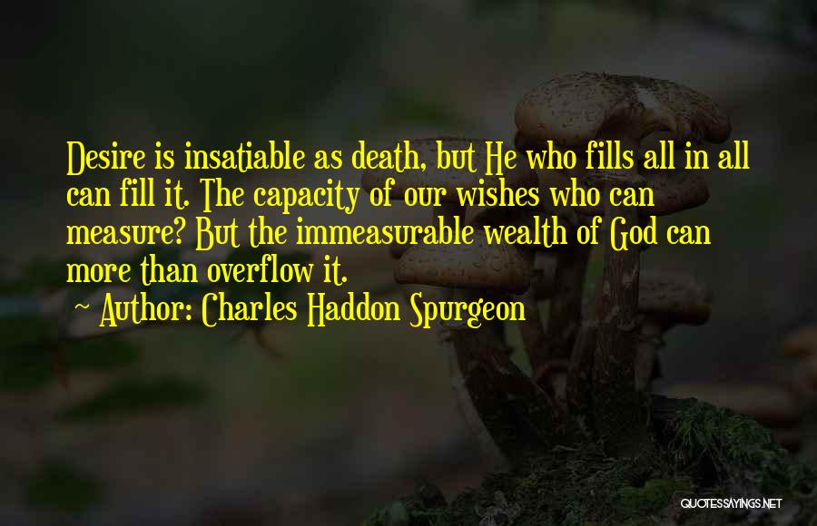 Greed And Materialism Quotes By Charles Haddon Spurgeon