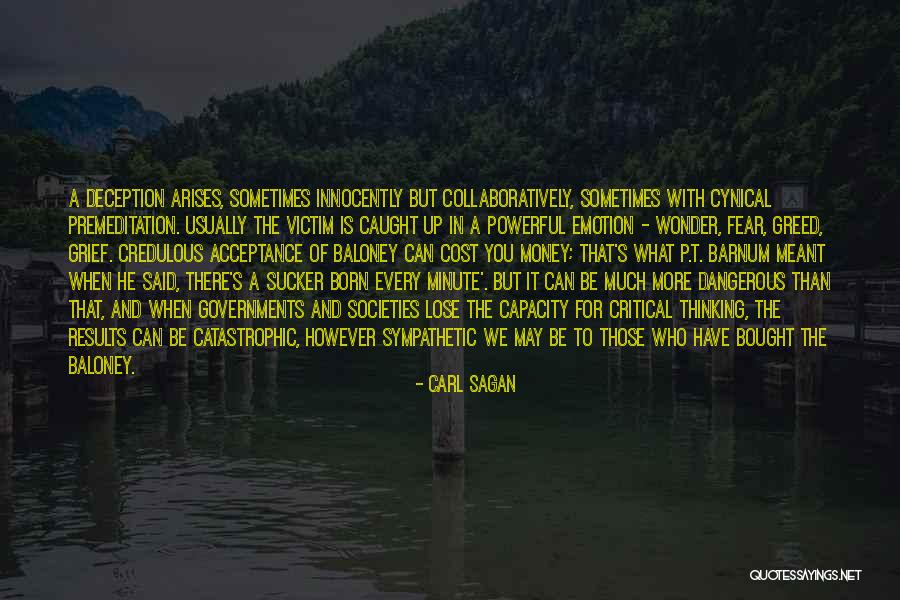 Greed And Money Quotes By Carl Sagan Greed And Money Quotes By Carl Sagan