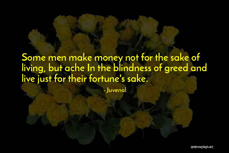 Greed And Money Quotes By Juvenal Greed And Money Quotes By Juvenal