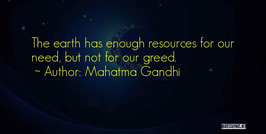 Greed By Gandhi Quotes By Mahatma Gandhi