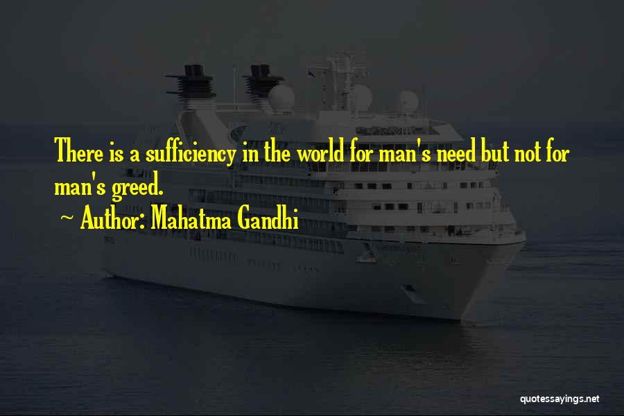 Greed By Gandhi Quotes By Mahatma Gandhi